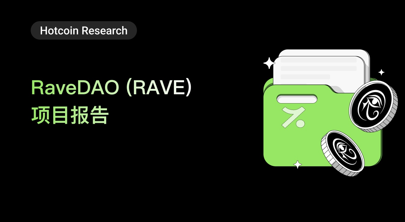 RaveDAO (RAVE) Research Report
